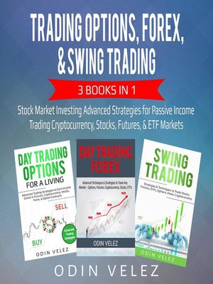 cover image of Trading Options, Forex, & Swing Trading